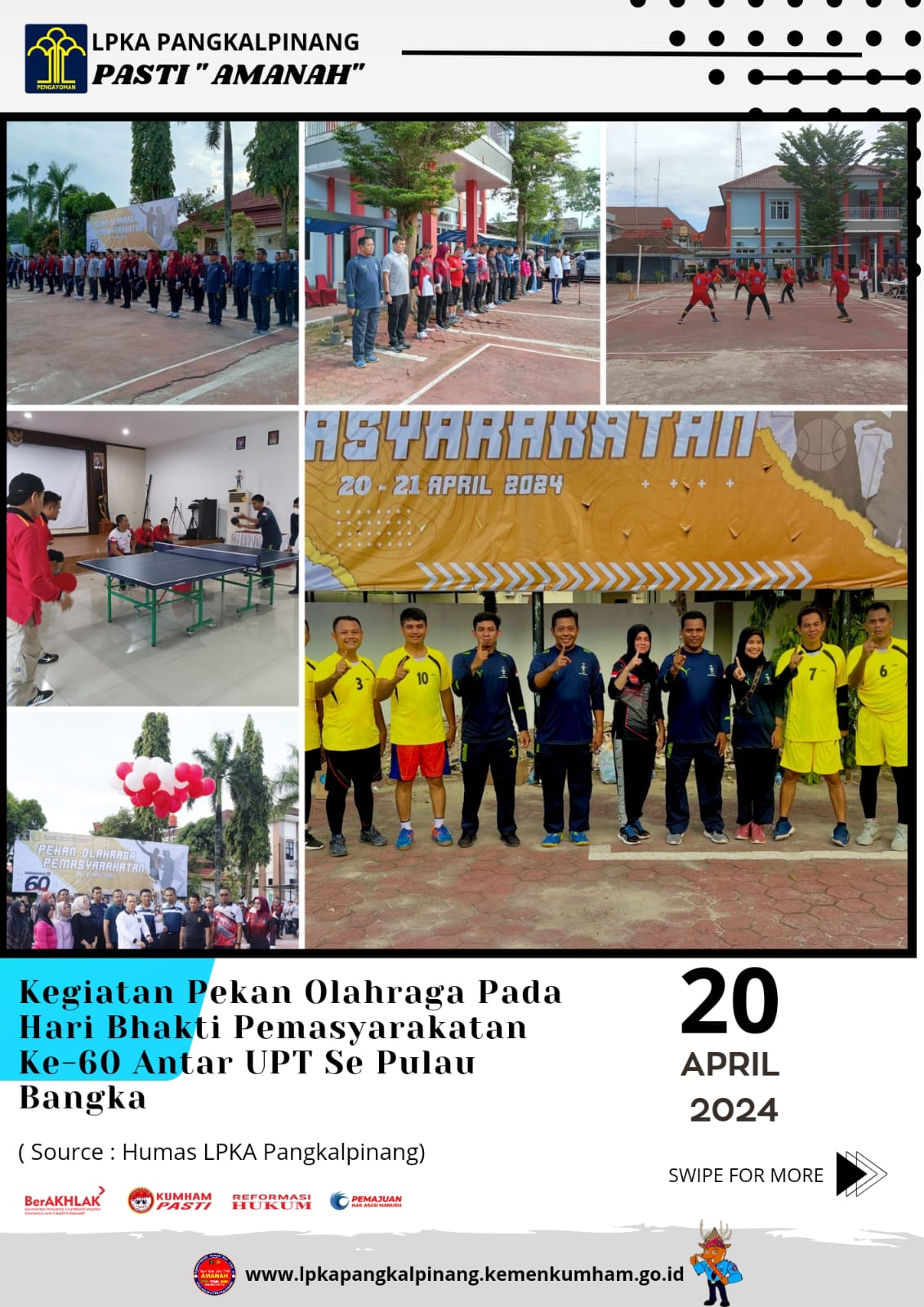 Kegiatan Pekan Olahraga Pada hari Bhakti Pemasyarakatan ke-60 Antar UPT Se Pulau Bangka